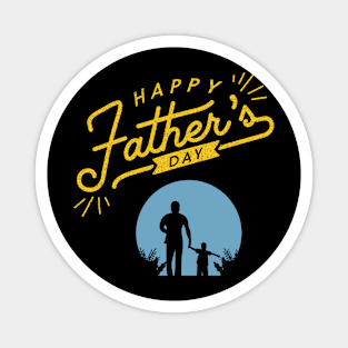 happy fathers day t shirt Magnet